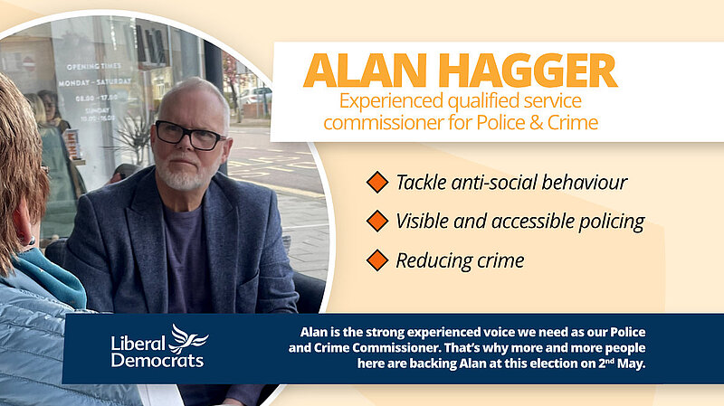Alan Hagger for Police and Crime Commissioner